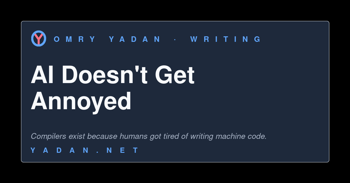 AI Doesn't Get Annoyed